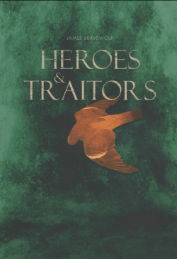 heroes & traitors arvostelu