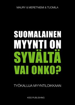 suomalainen myynti on syvältä arvostelu