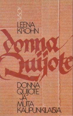 Leena Krohn Donna Quijote arvostelu